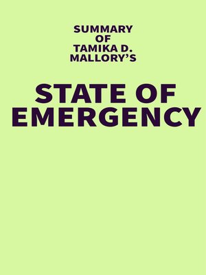 cover image of Summary of Tamika D. Mallory's State of Emergency